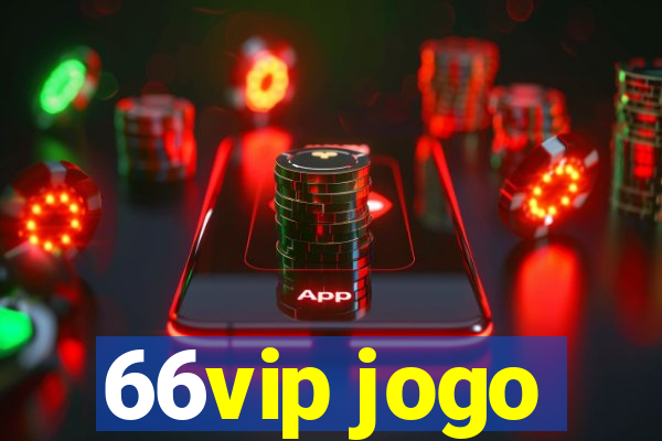 66vip jogo